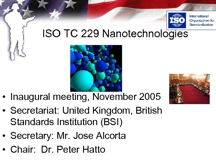 ISO TC 229 Nanotechnologies Inaugural meeting November