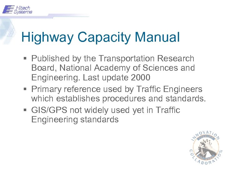 Highway Capacity Manual § Published by the Transportation Research Board, National Academy of Sciences