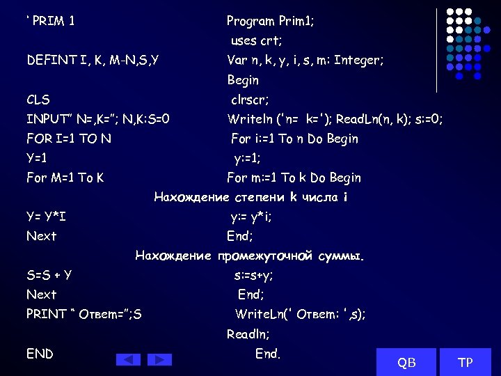 ‘ PRIM 1 Program Prim 1; uses crt; DEFINT I, K, M-N, S, Y