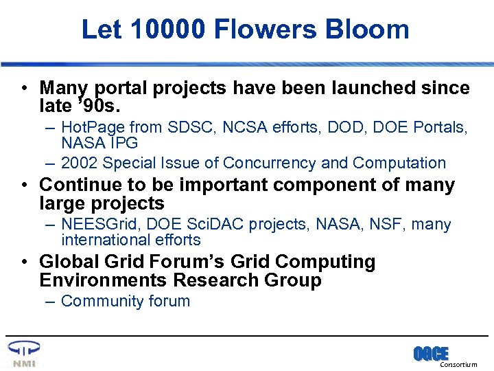 Let 10000 Flowers Bloom • Many portal projects have been launched since late ’