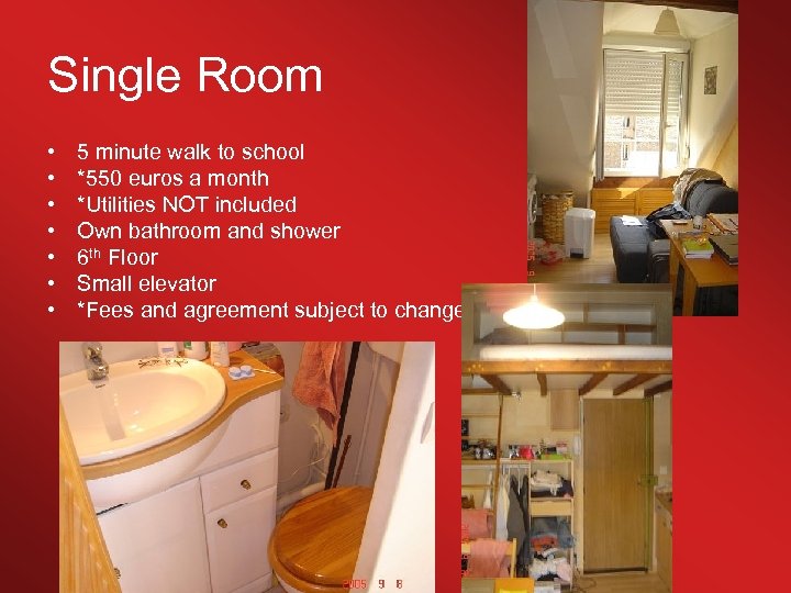 Single Room • • 5 minute walk to school *550 euros a month *Utilities