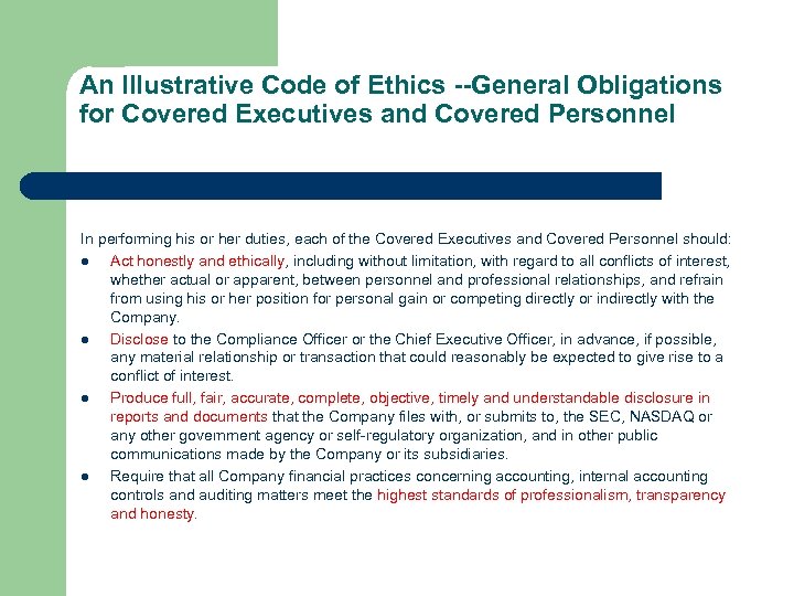 An Illustrative Code of Ethics --General Obligations for Covered Executives and Covered Personnel In