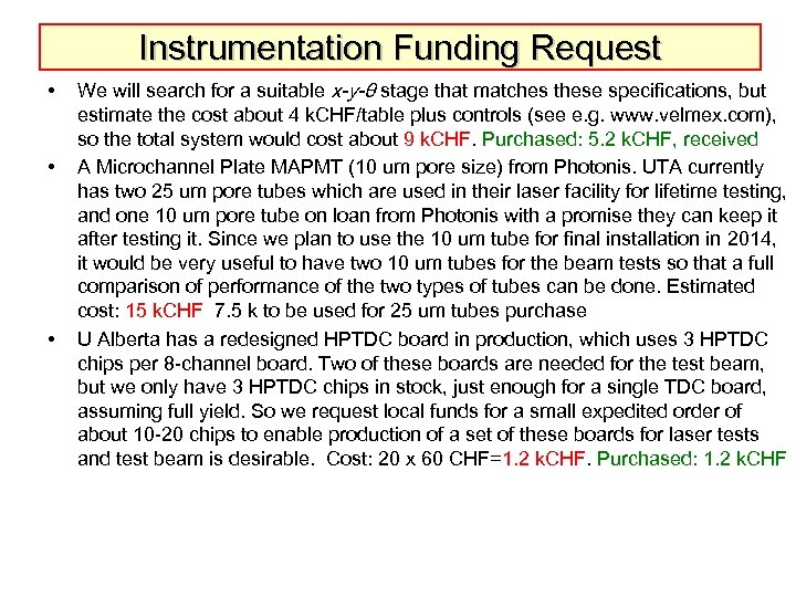Instrumentation Funding Request • • • We will search for a suitable x-y-θ stage
