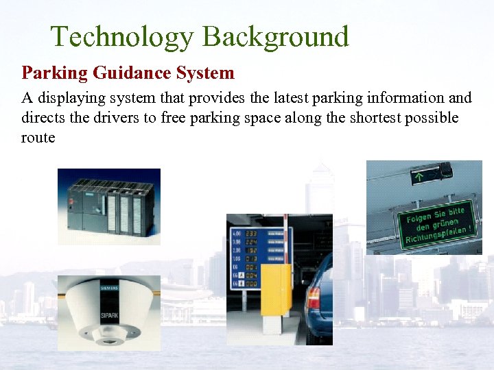 Technology Background Parking Guidance System A displaying system that provides the latest parking information