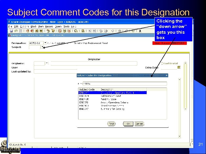 Subject Comment Codes for this Designation Clicking the “down arrow” gets you this box