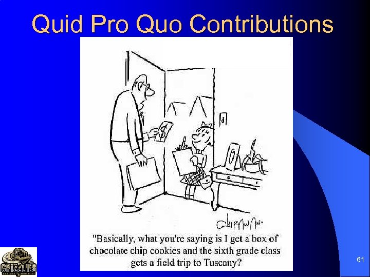 Quid Pro Quo Contributions 61 