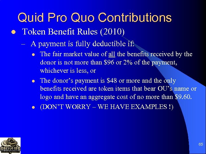 Quid Pro Quo Contributions l Token Benefit Rules (2010) – A payment is fully