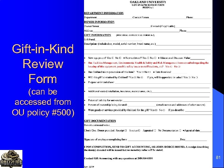 Gift-in-Kind Review Form (can be accessed from OU policy #500) 81 