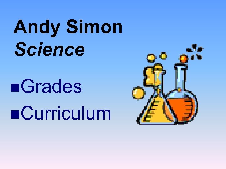 Andy Simon Science n. Grades n. Curriculum 