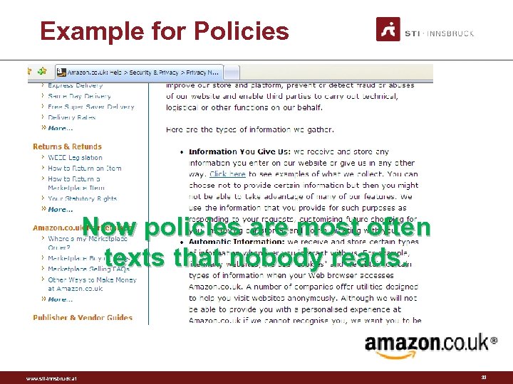 Example for Policies Now policies are most often texts that nobody reads. www. sti-innsbruck.