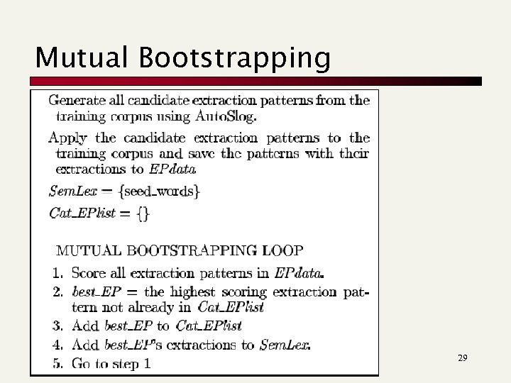 Mutual Bootstrapping 29 