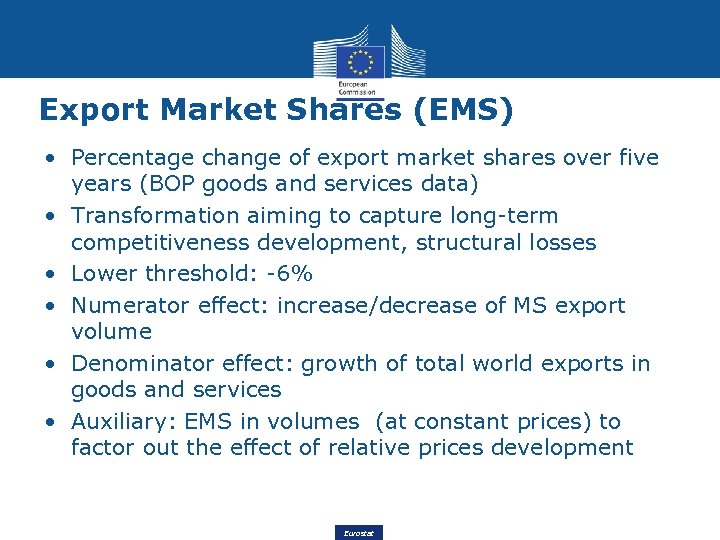 Export Market Shares (EMS) • Percentage change of export market shares over five years