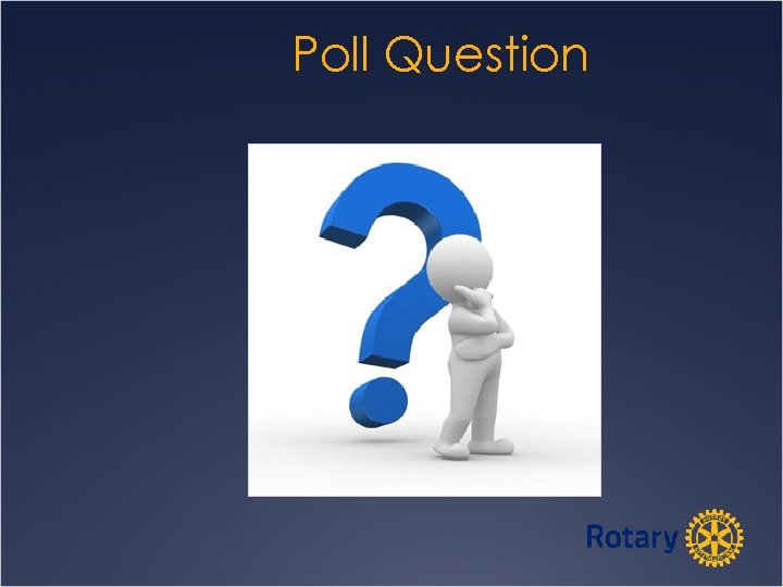 Poll Question 