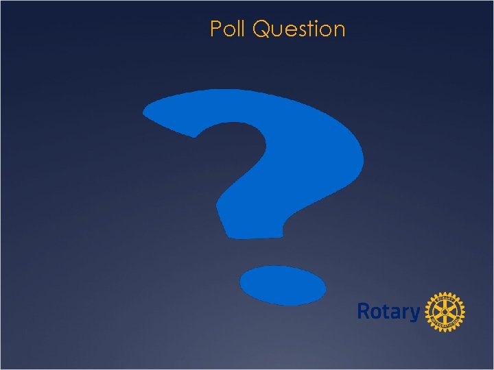 Poll Question 
