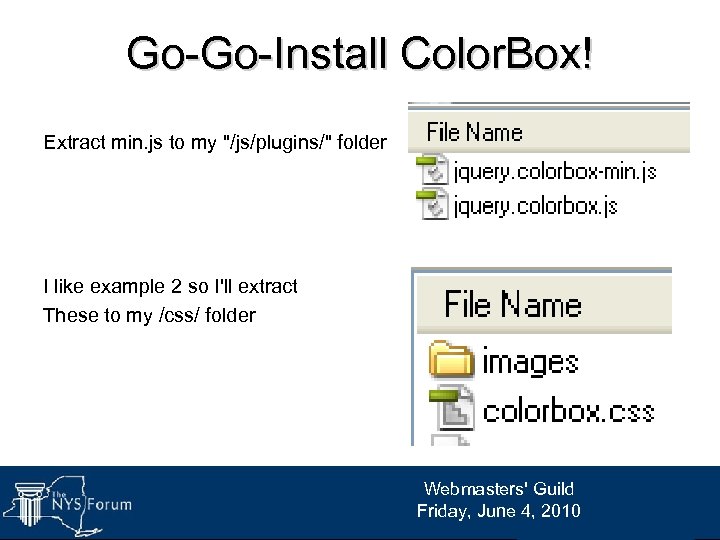 Go-Go-Install Color. Box! Extract min. js to my "/js/plugins/" folder I like example 2