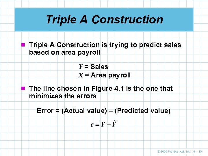 Triple A Construction n Triple A Construction is trying to predict sales based on