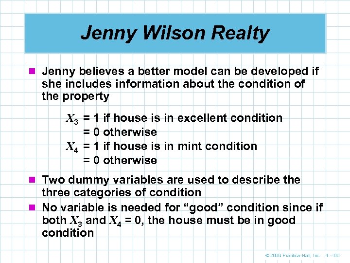 Jenny Wilson Realty n Jenny believes a better model can be developed if she