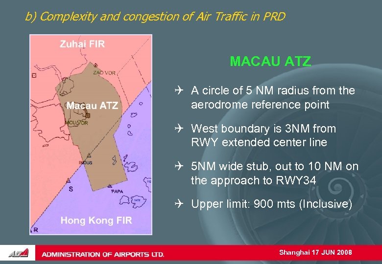 b) Complexity and congestion of Air Traffic in PRD MACAU ATZ A circle of