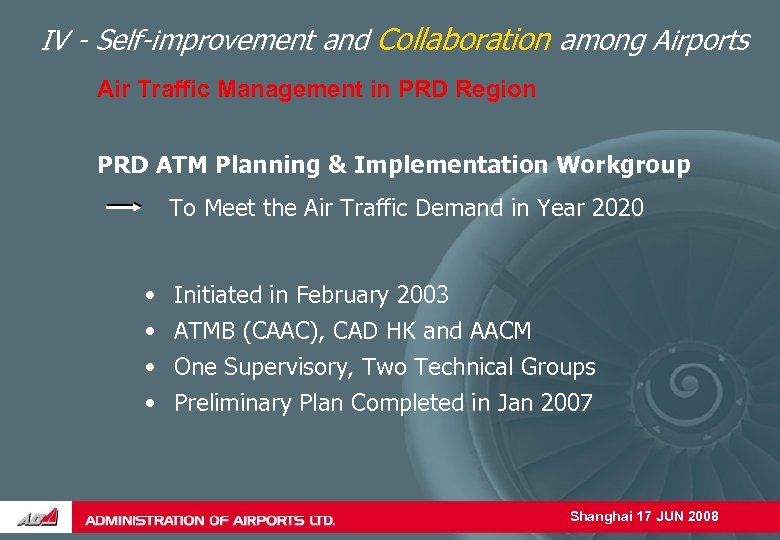 IV - Self-improvement and Collaboration among Airports Air Traffic Management in PRD Region PRD