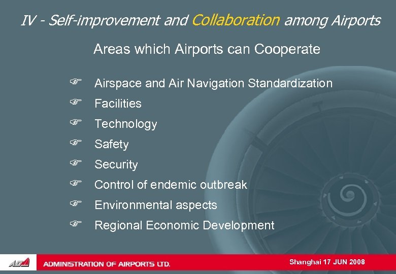 IV - Self-improvement and Collaboration among Airports Areas which Airports can Cooperate F F