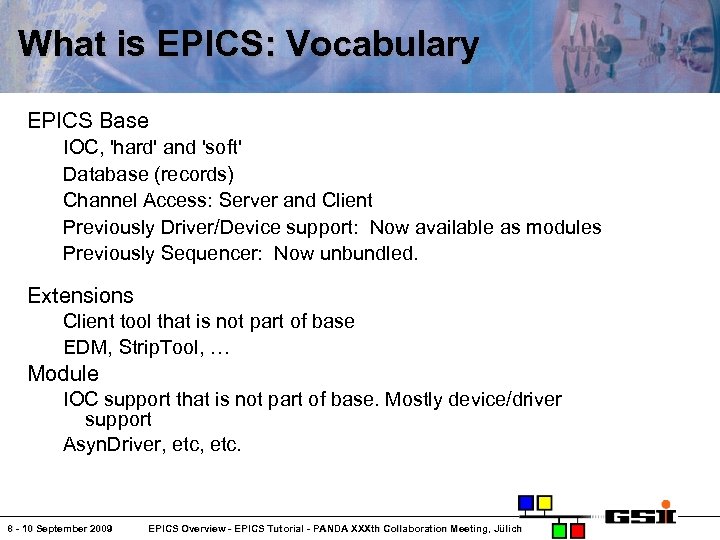 What is EPICS: Vocabulary EPICS Base IOC, 'hard' and 'soft' Database (records) Channel Access: