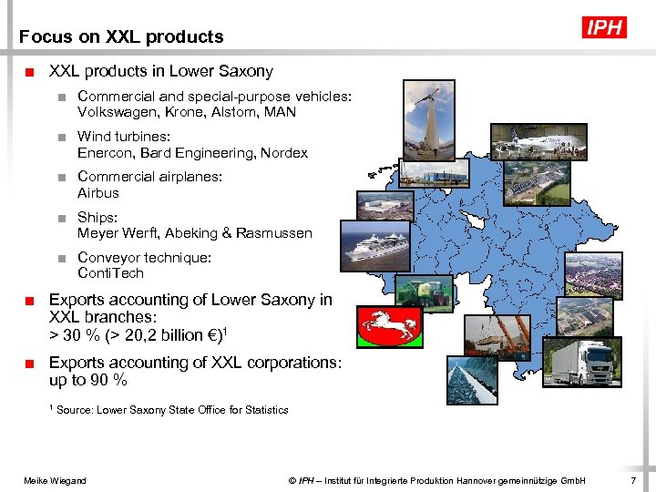 Focus on XXL products ■ XXL products in Lower Saxony ■ Commercial and special-purpose
