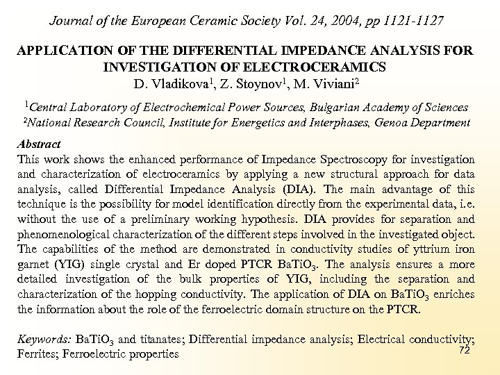 Journal of the European Ceramic Society Vol. 24, 2004, pp 1121 -1127 APPLICATION OF