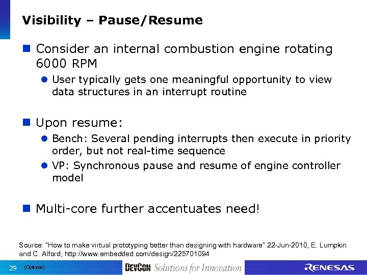 Visibility – Pause/Resume n Consider an internal combustion engine rotating 6000 RPM l User