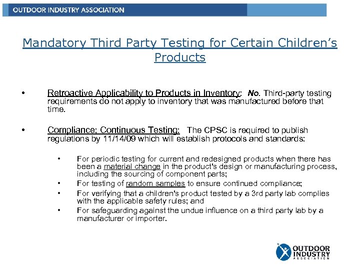 Mandatory Third Party Testing for Certain Children’s Products • Retroactive Applicability to Products in