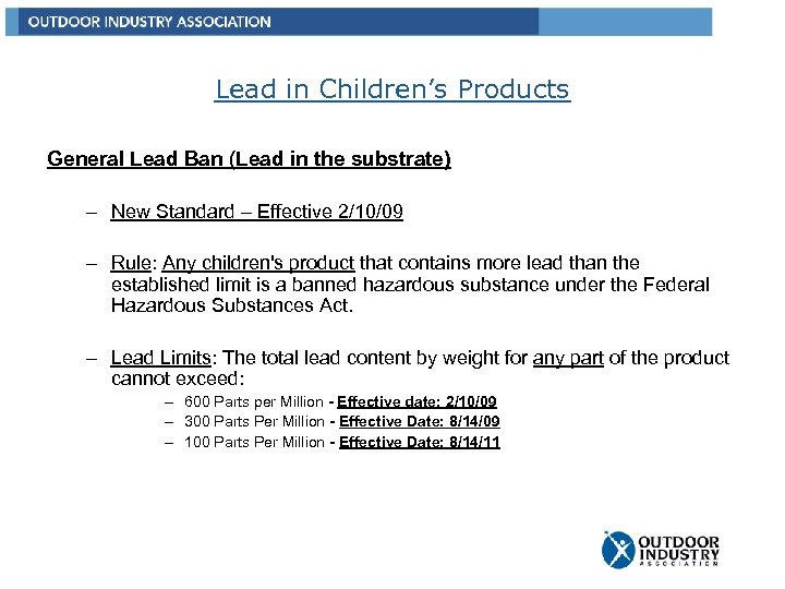 Lead in Children’s Products General Lead Ban (Lead in the substrate) – New Standard