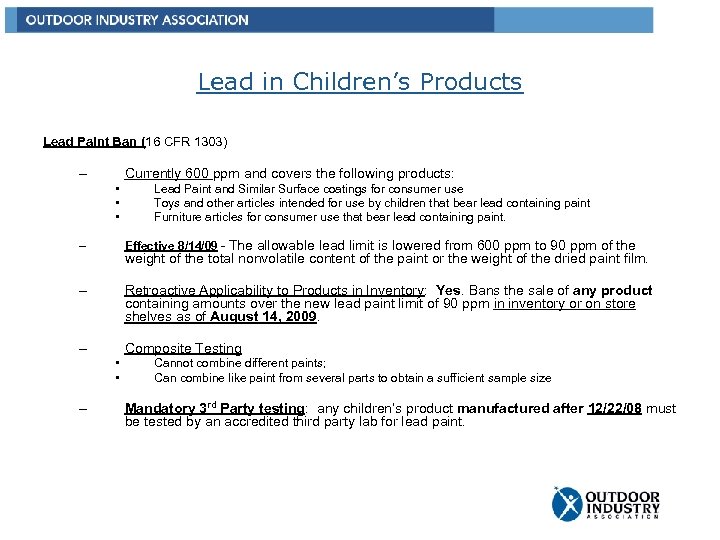 Lead in Children’s Products Lead Paint Ban (16 CFR 1303) – Currently 600 ppm