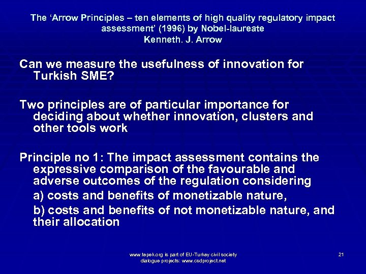 The ‘Arrow Principles – ten elements of high quality regulatory impact assessment’ (1996) by