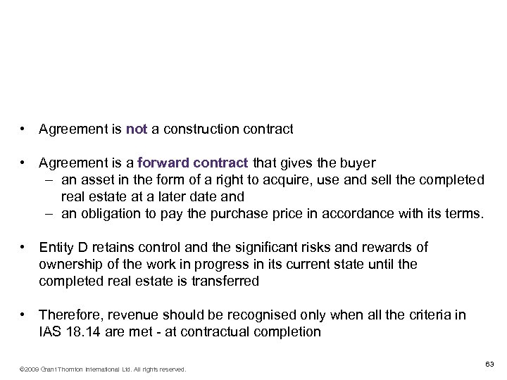 IFRIC 15 Agreements for the Construction of Real Estate - Example solution • Agreement
