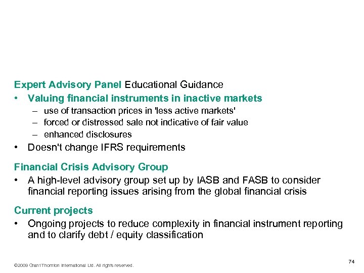 Financial Instruments: further developments Expert Advisory Panel Educational Guidance • Valuing financial instruments in