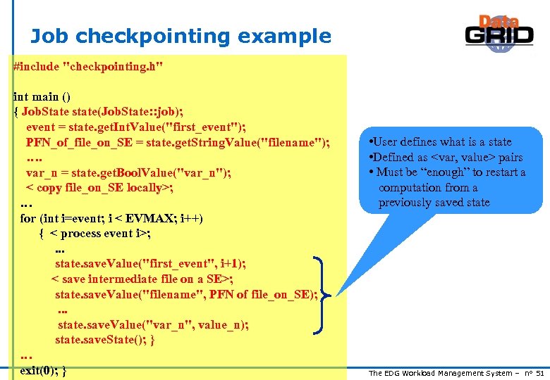 Job checkpointing example #include 