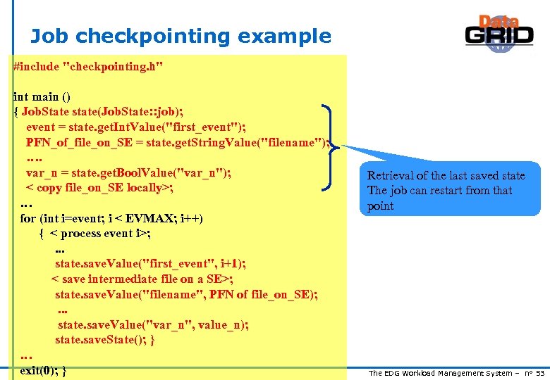Job checkpointing example #include 
