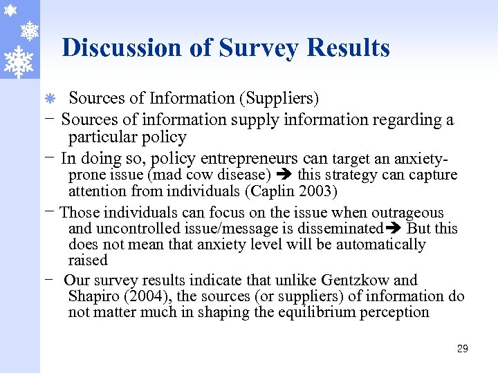 Discussion of Survey Results Sources of Information (Suppliers) - Sources of information supply information