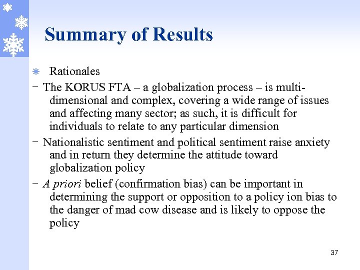 Summary of Results Rationales - The KORUS FTA – a globalization process – is