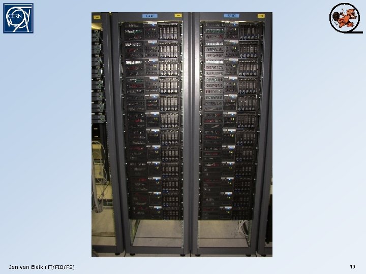 Jan van Eldik (IT/FIO/FS) 10 