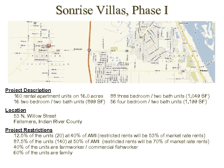 Sonrise Villas, Phase I Project Description 160 rental apartment units on 16. 0 acres