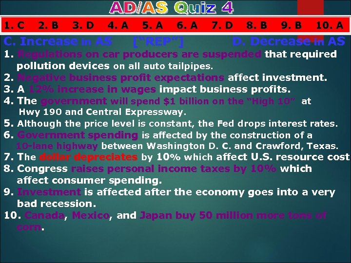 1. C 2. B 3. in AD A 5. A 6. A 7. DB.