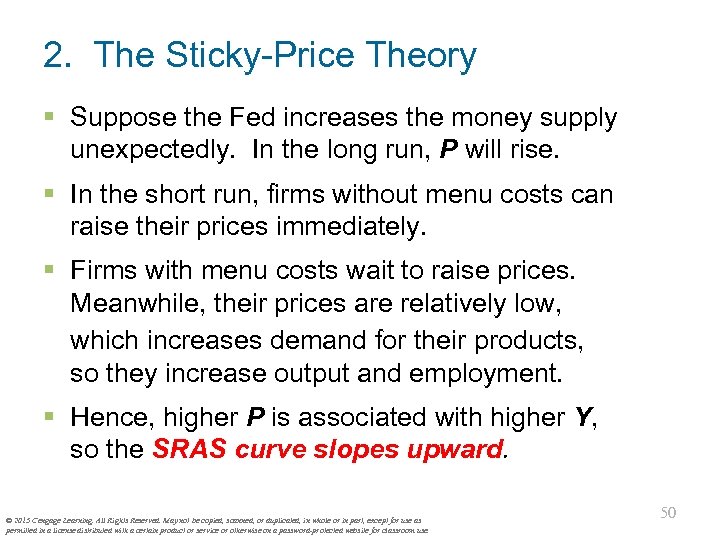 2. The Sticky-Price Theory § Suppose the Fed increases the money supply unexpectedly. In