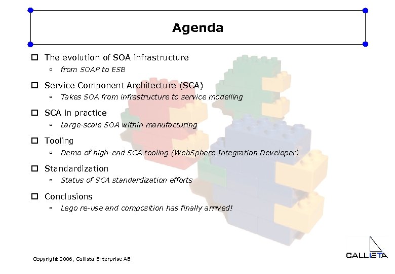 Agenda o The evolution of SOA infrastructure ù from SOAP to ESB o Service