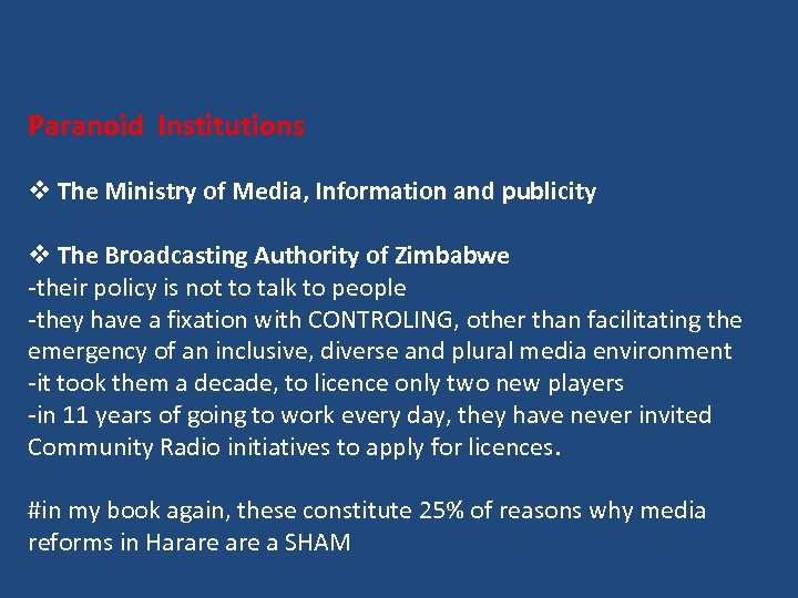 Paranoid Institutions v The Ministry of Media, Information and publicity v The Broadcasting Authority