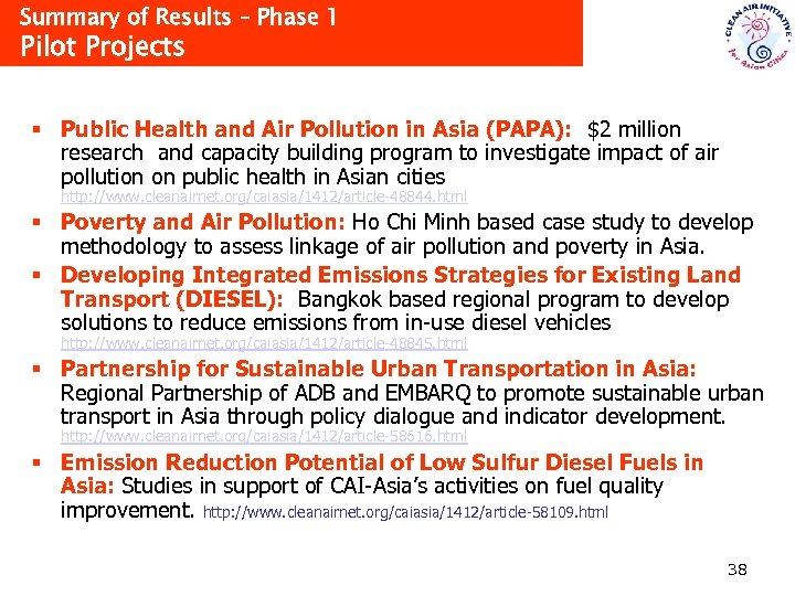 Summary of Results – Phase 1 Pilot Projects § Public Health and Air Pollution