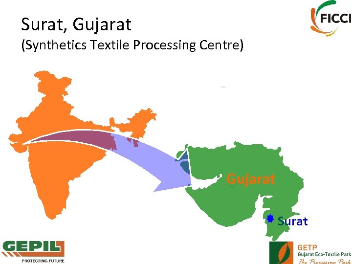 Surat, Gujarat (Synthetics Textile Processing Centre) Gujarat Surat 