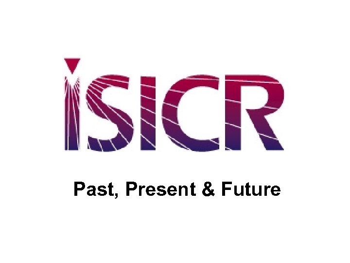 Past, Present & Future 