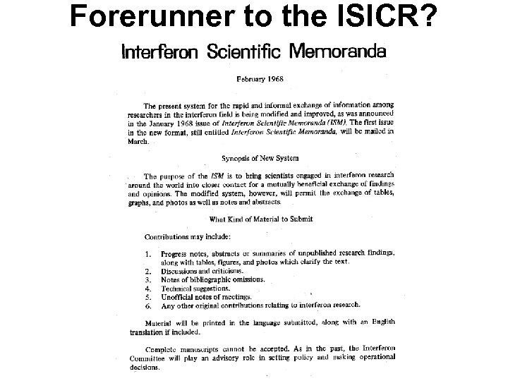 Forerunner to the ISICR? 