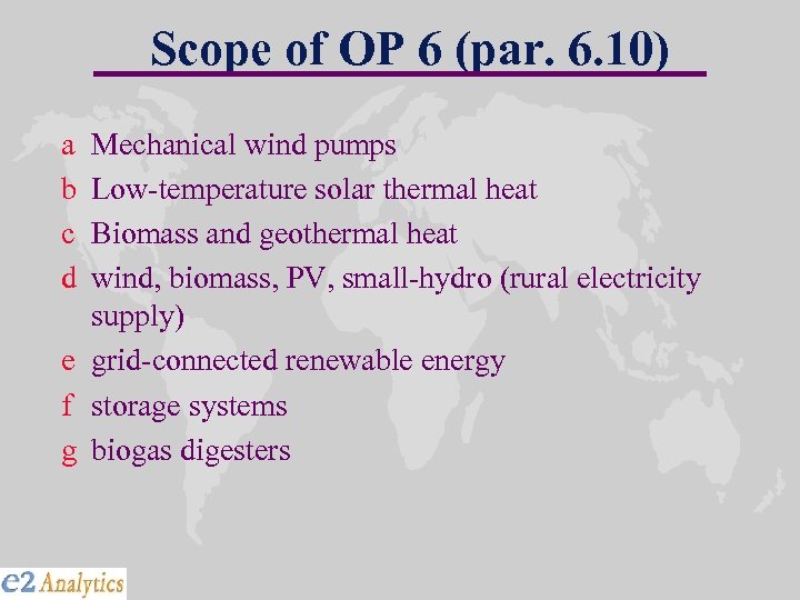 Scope of OP 6 (par. 6. 10) a b c d Mechanical wind pumps
