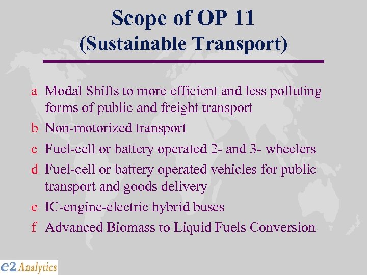 Scope of OP 11 (Sustainable Transport) a Modal Shifts to more efficient and less